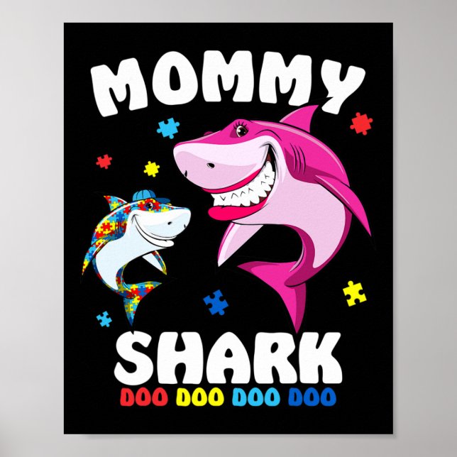 Mummy Shark Autism Awareness Gift -by  Poster (Front)