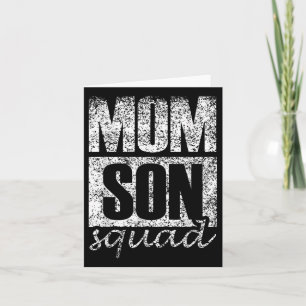 Mummy Son Squad Mothers Day Matching Mum Sons Moth Card