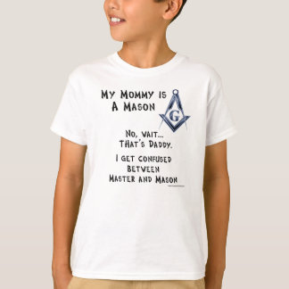 Mummy the Master Mason T-Shirt