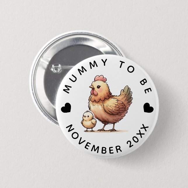 MUMMY TO BE  6 CM ROUND BADGE (Front & Back)