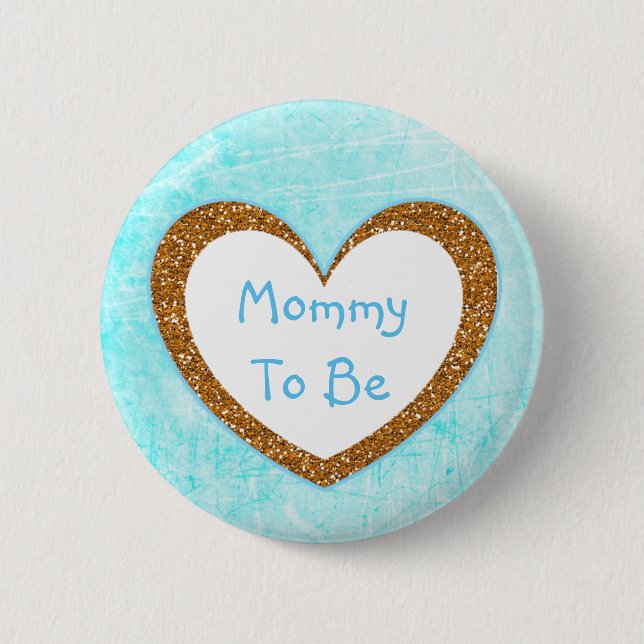 Mummy to be Baby Shower Button Aqua Blue (Front)