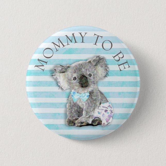 Mummy to be Baby Shower button Koala Bear Themed (Front)