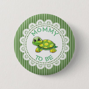 Mummy to be Baby Shower Button Turtle themed