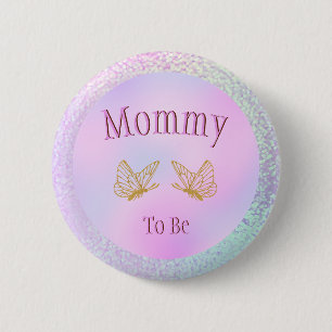 Mummy To Be Baby Shower Girl Whimsical Butterfly 6 Cm Round Badge