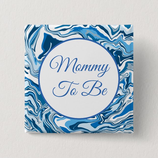 Mummy To Be | Boy's  Baby Shower    Button (Front)