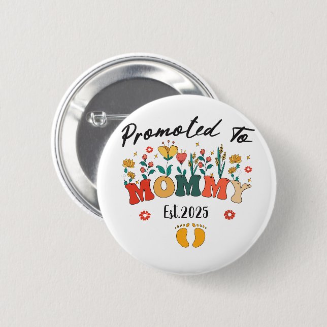 Mummy-to-Be est. 2025: New Mother’s Keepsake 6 Cm Round Badge (Front & Back)