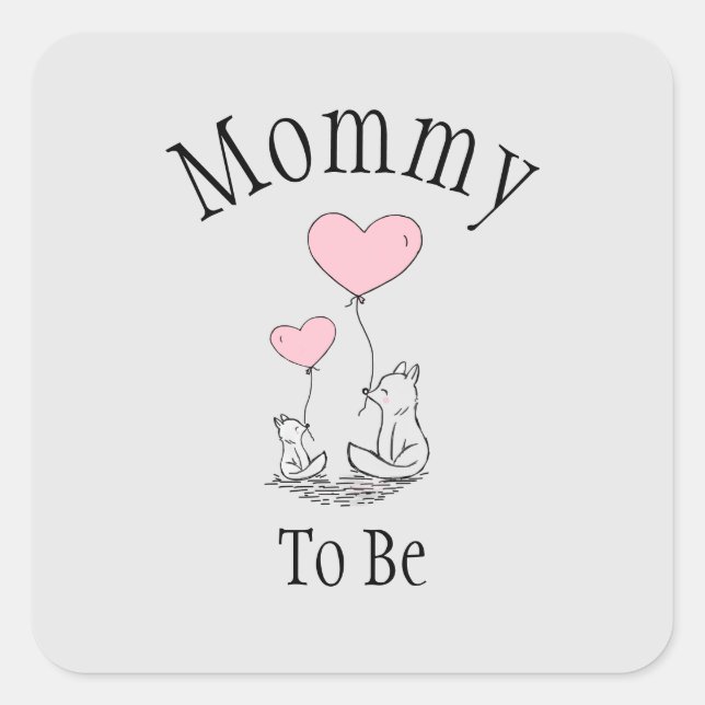 Mummy To Be Fox Baby Shower  Square Sticker (Front)