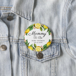 Mummy to be Lemon Citrus Summer Baby Shower 7.5 Cm Round Badge