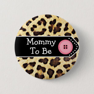 Mummy to be Leopard Print Baby Shower 6 Cm Round Badge