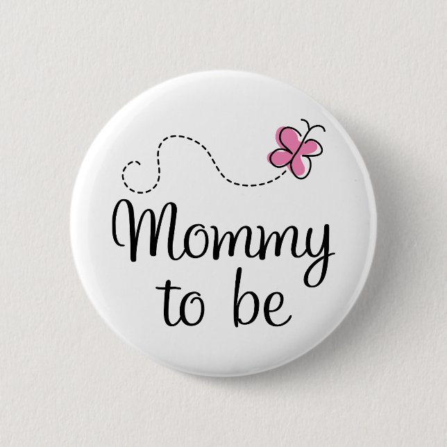 Mummy To Be Pink Butterfly Gift 6 Cm Round Badge (Front)