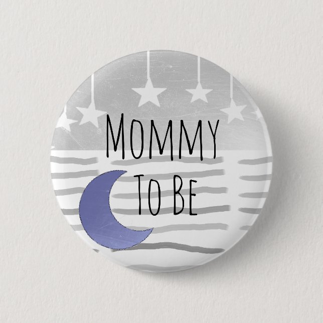Mummy to be Stars and Moon Baby Shower 6 Cm Round Badge (Front)