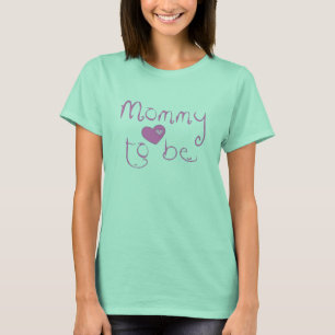 Mummy to Be T-Shirt