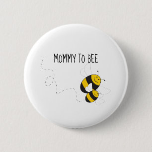 Mummy to bee button for bumblebee baby shower