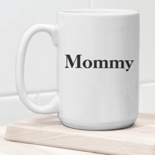 Mummy Typography Funny New Mum Coffee Mug