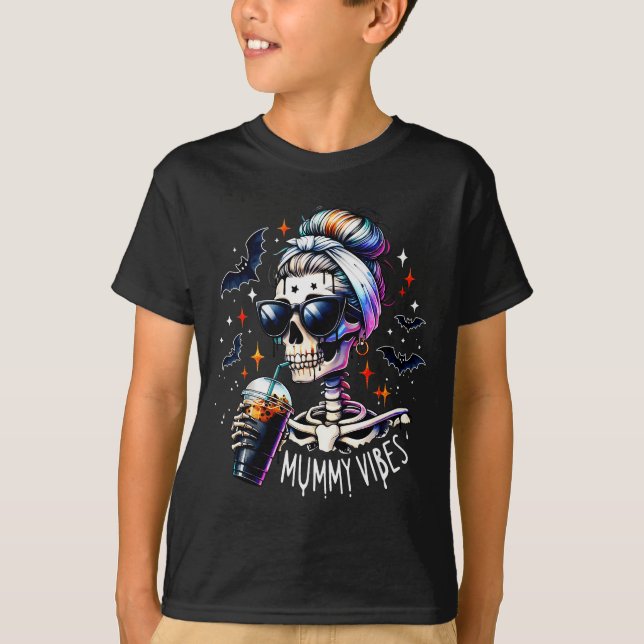 Mummy Vibes Skeleton Coffee Mom Soky Season Hallow T-Shirt (Front)