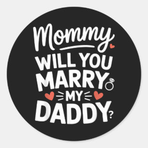 Mummy Will Marry Daddy Cute Toddler Wedding Classic Round Sticker
