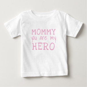Mummy you are my Hero Simple Typography  Baby T-Shirt