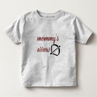 Mummy's Arrow Toddler T-Shirt