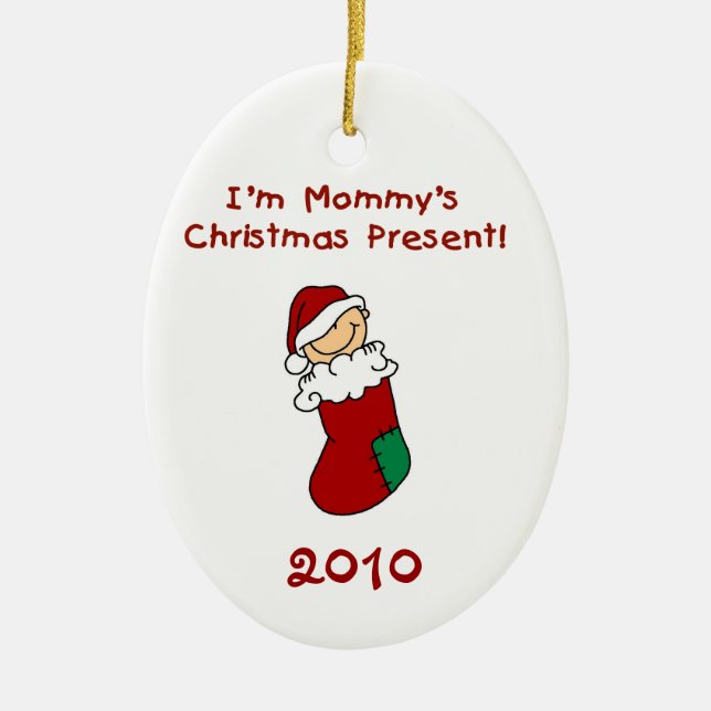 Mummy's Christmas Present  Baby Ornament (Front)