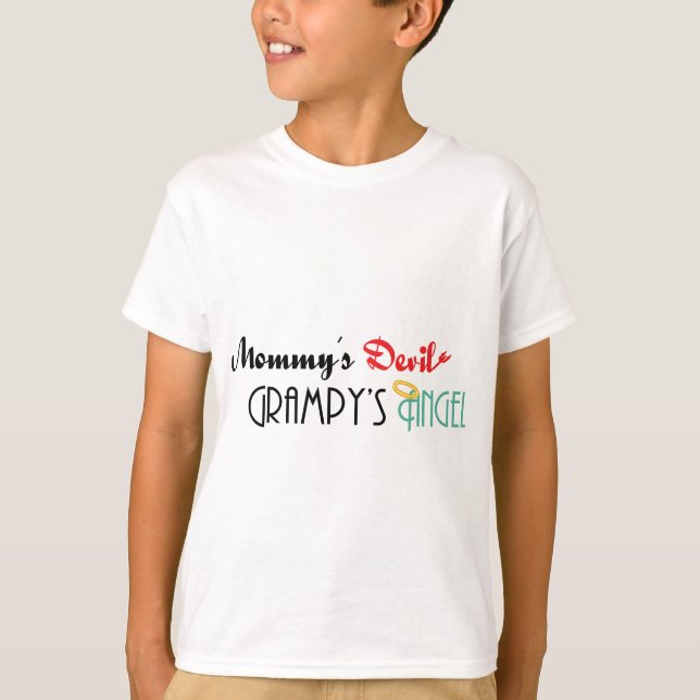 Mummy's Devil, Grampy's Angel T-Shirt (Front)