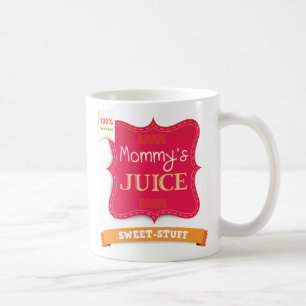 Mummy's Juice Mug