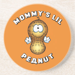 Mummy's Lil Peanut Coaster