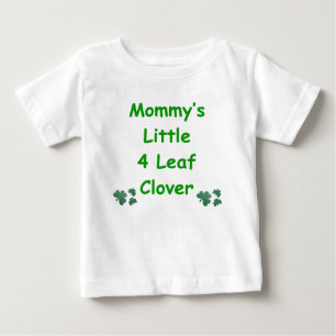Mummy's Little 4 Leaf Clover Baby T-Shirt