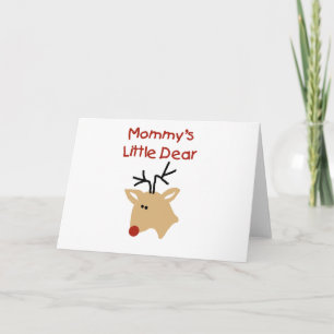 Mummy's Little Dear Tshirts and Gifts Holiday Card