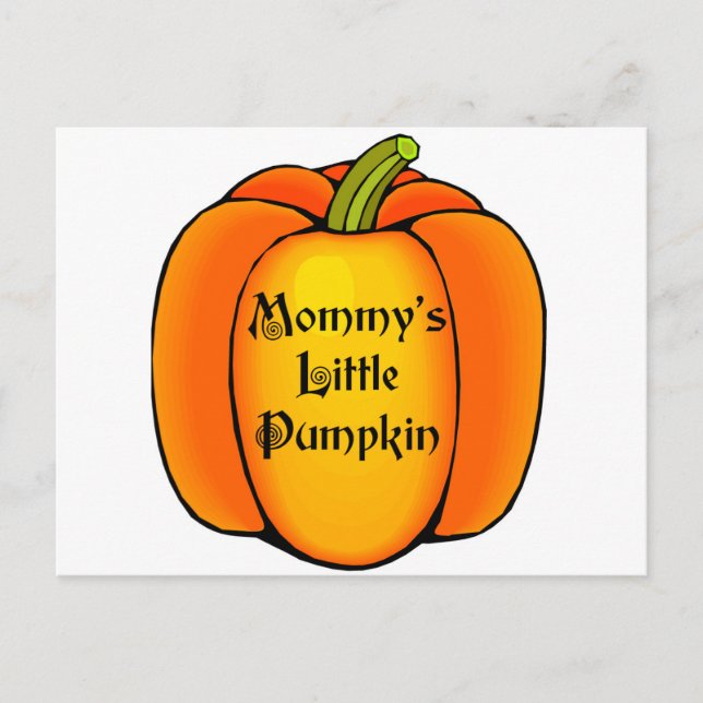 Mummy's Little Pumpkin Postcard (Front)