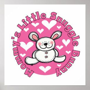 Mummy's Little Snuggle Bunny Poster