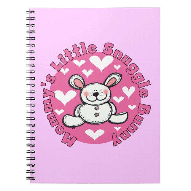 Mummy's Little Snuggle Bunny Spiral Notebook (Front)