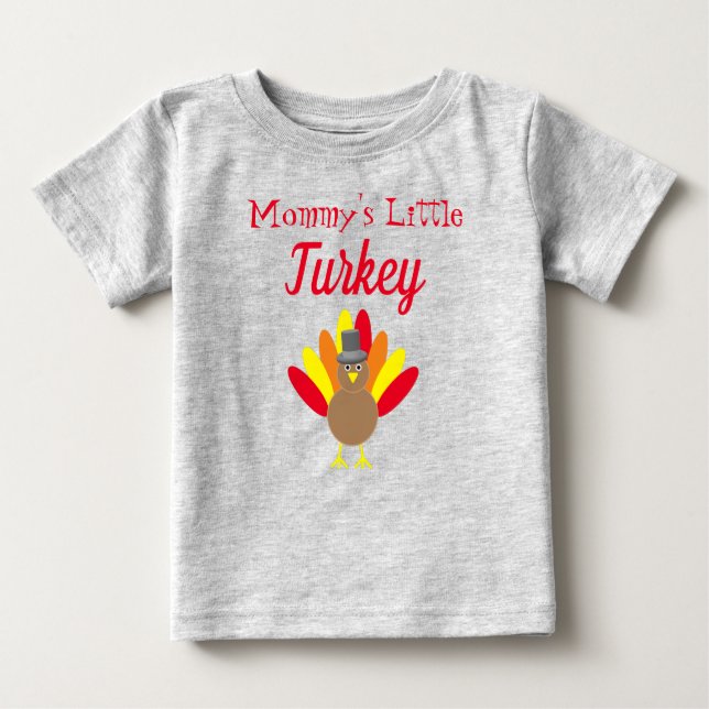 Mummy's Little Turkey Baby T-Shirt (Front)