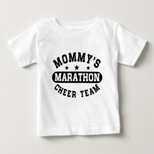 Mummy's Marathon Cheer Team Baby T-Shirt (Front)