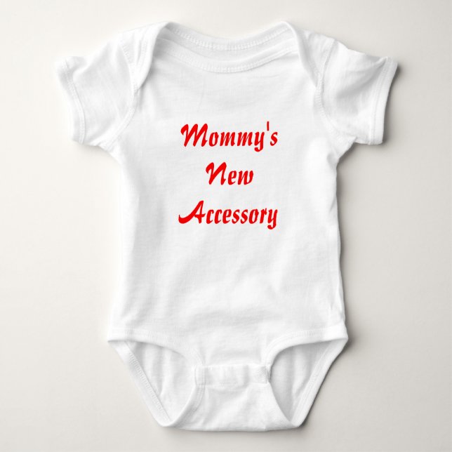 Mummy's New Accessory Baby Bodysuit (Front)