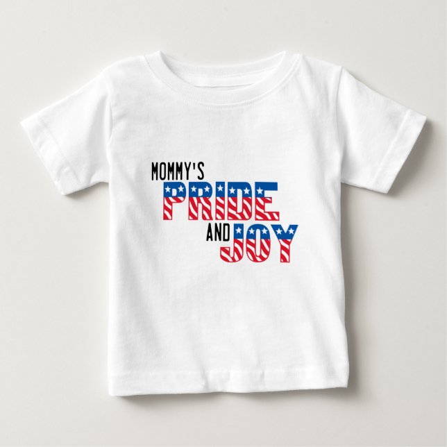 Mummy's Pride And Joy Patriotic T-Shirt (Front)
