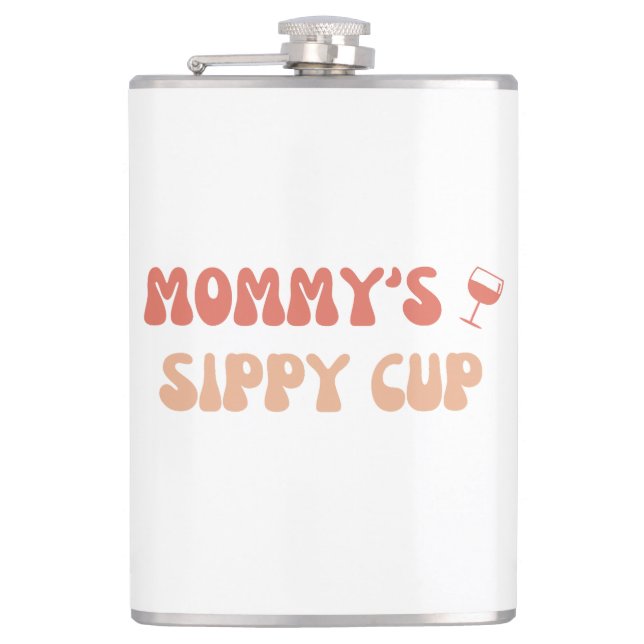 Mummy's Sippy Cup - Funny Flask (Front)