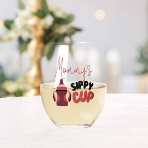 Mummy's Sippy Cup Funny Stemless Wine Glass