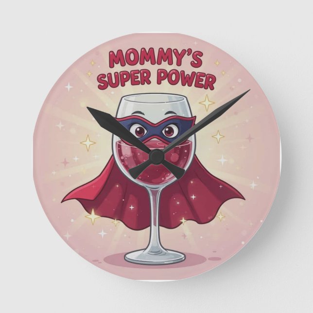 Mummy's Superpower Magnet Round Clock (Front)