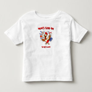 Mum's 5 AM Alarm Clock Funny Rooster Toddler T-Shirt
