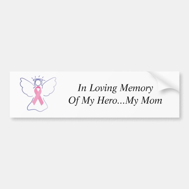 mum's breast cancer angel, In Loving Memory Of ... Bumper Sticker (Front)