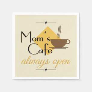 Mum's Cafe Always Open Napkin