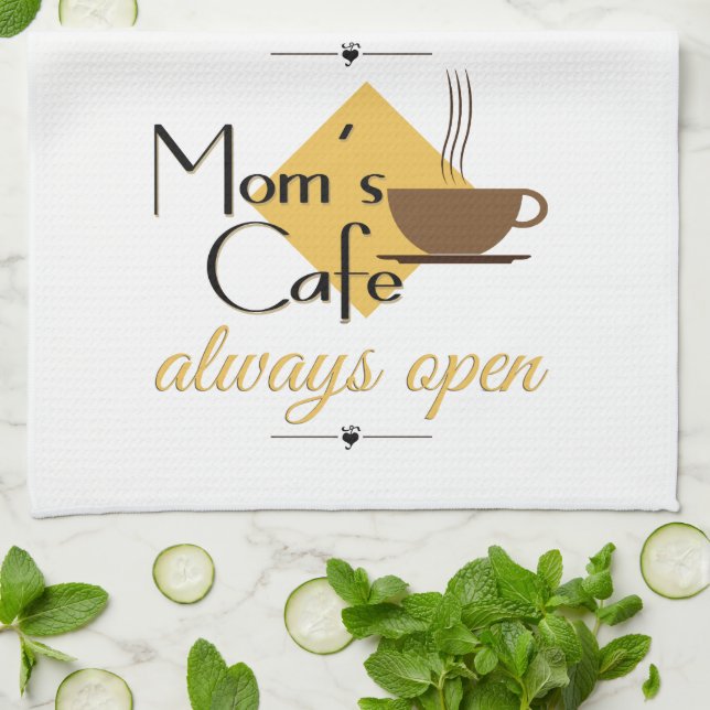 Mum's Cafe Always Open Tea Towel (Folded)