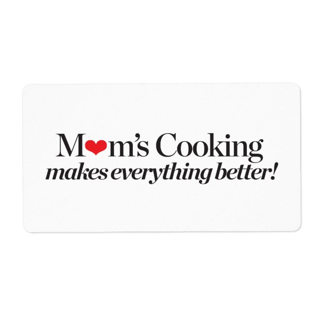 Mum's Cooking Makes Everything Better (Front)