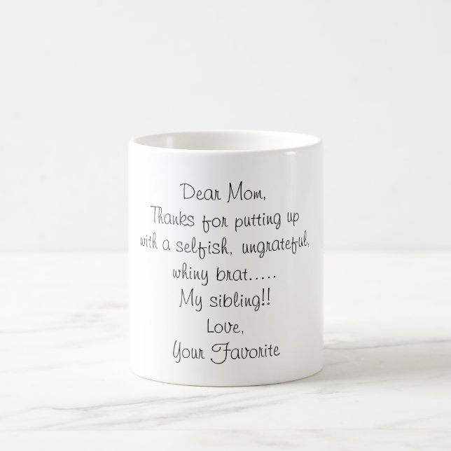 Mum's Favourite Coffee Mug (Center)