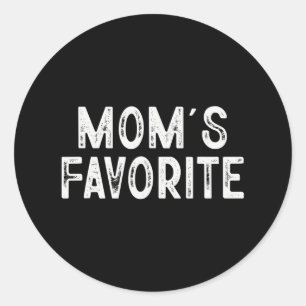 Mum's Favourite Funny Moms Favourite Mother's Day  Classic Round Sticker