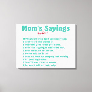 Mum's favourite sayings canvas print gift