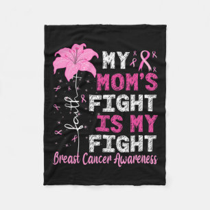 Mum's Fight Is My Fight Breast Cancer Awareness Fleece Blanket