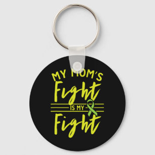 Mum's Fight Is My Fight Kidney Disease Awareness 1 Key Ring