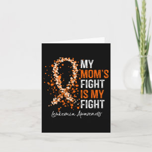 Mum's Fight Is My Fight - Leukaemia Awareness Gift Card