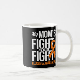 Mum's Fight My Fight Leukaemia Awareness Leukaemia Coffee Mug